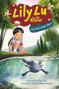 Book Cover for Axolotl's Safe Place by Cherilyn Chin