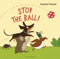 Book Cover for Stop the Ball! by Susanne Strasser
