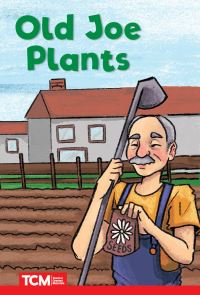 Book Cover for Old Joe Plants by Jodene Lynn Smith, Jodene Smith
