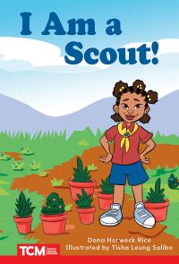Book Cover for I Am a Scout! by Dona Herweck Rice