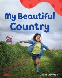 Book Cover for My Beautiful Country by Fabiola Sepulveda