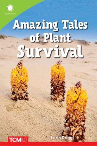 Book Cover for Amazing Tales of Plant Survival by Lorin Driggs, Smithsonian Institution