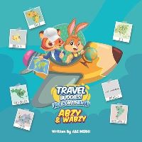 Book Cover for Travel Buddies - The Adventures Of Abzy & Wabzy by Abz Merhi
