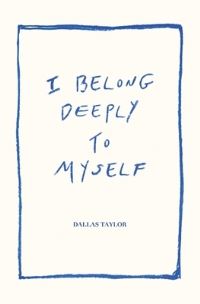 Book Cover for I Belong Deeply to Myself by Nikki Gomez, Kate McCall Fatseas, Morgan Watkins