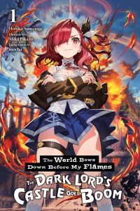 Book Cover for The World Bows Down Before My Flames by Hiyoko Sumeragi