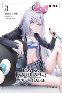 Book Cover for Playing Death Games to Put Food on the Table. Vol. 3 by Yushi Ukai