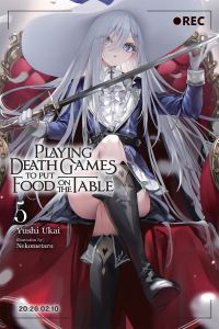 Book Cover for Playing Death Games to Put Food on the Table. Volume 5 by Yushi Ukai