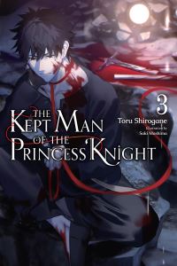 Book Cover for The Kept Man of the Princess Knight. Vol. 3 by Toru Shirogane