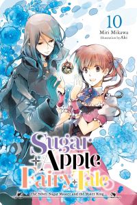 Book Cover for Sugar Apple Fairy Tale Volume 10 by Miri Mikawa