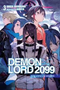 Book Cover for Demon Lord 2099. Vol. 3 by Daigo Murasaki