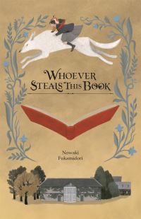 Book Cover for Whoever Steals This Book by Nowaki Fukamidori