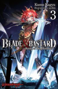 Book Cover for Blade & Bastard. Volume 3 by Kumo Kagyu