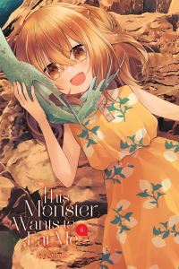 Book Cover for This Monster Wants to Eat Me. Vol. 6 by Sai Naekawa