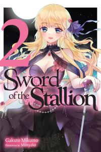 Book Cover for Sword of the Stallion. Vol. 2 by Gakuto Mikumo