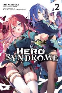 Book Cover for Hero Syndrome. Vol. 2 by Rei Ayatsuki
