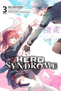 Book Cover for Hero Syndrome. Vol. 3 by Rei Ayatsuki