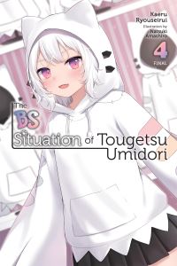 Book Cover for The BS Situation of Tougetsu Umidori. Vol. 4 by Kaeru Ryoseirui