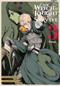 Book Cover for The Witch and the Knight Will Survive. Volume 3 by Dai Chikamoto