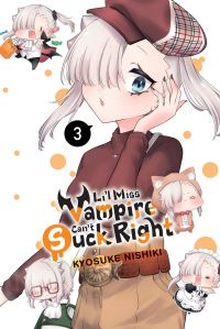Book Cover for Li'l Miss Vampire Can't Suck Right. Volume 3 by Kyosuke Nishiki
