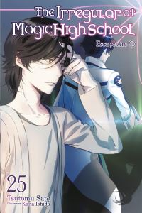 Book Cover for The Irregular at Magic High School. Vol. 25 by Tsutomu Sato