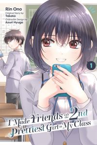 Book Cover for I Made Friends With the Second Prettiest Girl in My Class. Vol. 1 by Rin Ono