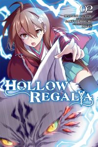 Book Cover for Hollow Regalia. Volume 2 by Gakuto Mikumo, Matsuki Ugatsu