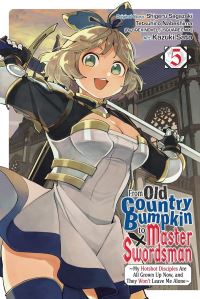 Book Cover for From Old Country Bumpkin to Master Swordsman. Volume 5 by Shigeru Sagazaki