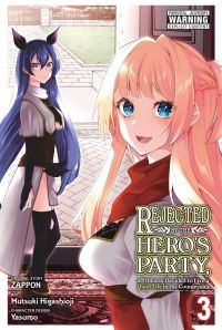 Book Cover for Rejected by the Hero's Party, a Princess Decided to Live a Quiet Life in the Countryside. Vol. 3 by Zappon