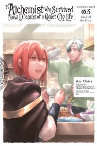 Book Cover for The Alchemist Who Survived Now Dreams of a Quiet City Life. Vol. 3 by Usata Nonohara