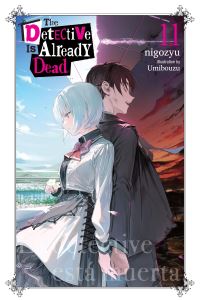 Book Cover for The Detective Is Already Dead. Vol. 11 by Nigoju