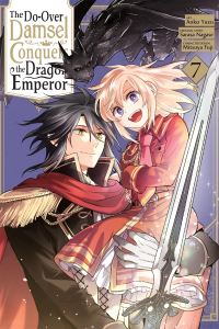 Book Cover for The Do-Over Damsel Conquers the Dragon Emperor. Vol. 7 by Sarasa Nagase