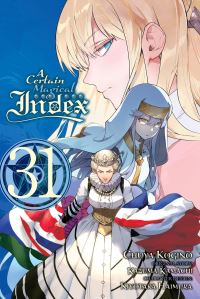 Book Cover for A Certain Magical Index. Vol. 31 by Kazuma Kamachi