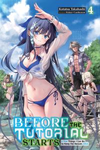 Book Cover for Before the Tutorial Starts Volume 4 by Kotatsu Takahashi