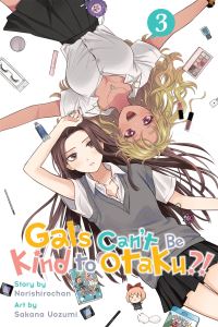 Book Cover for Gals Can't Be Kind to Otaku?! Vol. 3 by Norishirochan