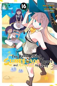 Book Cover for I've Been Killing Slimes for 300 Years and Maxed Out My Level. Volume 16 by Kisetsu Morita