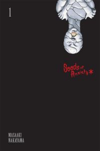 Book Cover for Seeds of Anxiety* by Masaaki Nakayama, Stephen Paul
