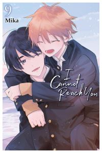 Book Cover for I Cannot Reach You. Volume 9 by Mika