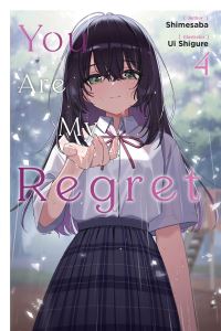 Book Cover for You Are My Regret. Vol. 4 by Shimesaba