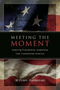 Book Cover for Meeting the Moment by William Edward Haldeman