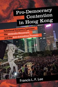Book Cover for Pro-Democracy Contention in Hong Kong by Francis L F Lee