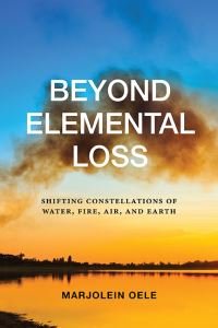 Book Cover for Beyond Elemental Loss by Marjolein Oele