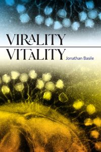 Book Cover for Virality Vitality by Jonathan Basile
