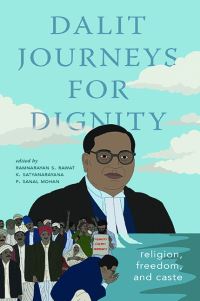 Book Cover for Dalit Journeys for Dignity by Ramnarayan S Rawat, K Satyanarayana, P Sanal Mohan