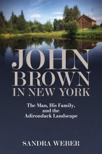 Book Cover for John Brown in New York by Sandra Weber