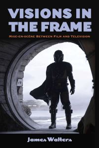 Book Cover for Visions in the Frame by James Walters