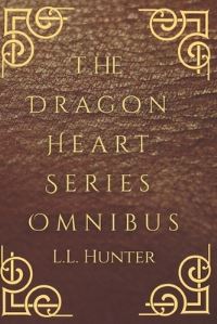 Book Cover for The Dragon Heart Series Omnibus by Rogena Mitchell Jones, L L Hunter