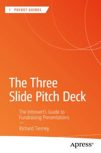 Book Cover for The Three Slide Pitch Deck by Richard Tierney