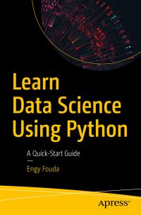 Book Cover for Learn Data Science Using Python by Engy Fouda