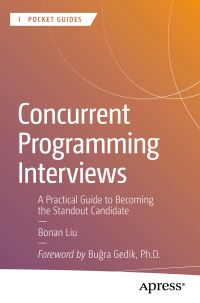 Book Cover for Concurrent Programming Interviews by Bonan Liu
