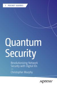 Book Cover for Quantum Security by Christopher Murphy